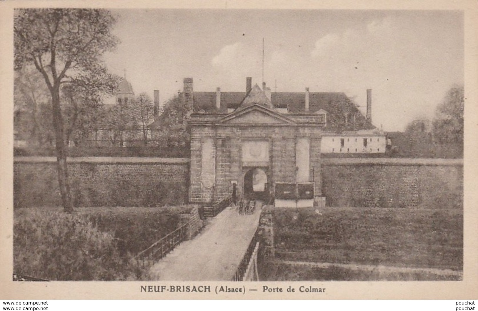 X4- 68) NEUF BRISACH (ALSACE) PORTE DE COLMAR - (2 SCANS) - Neuf Brisach