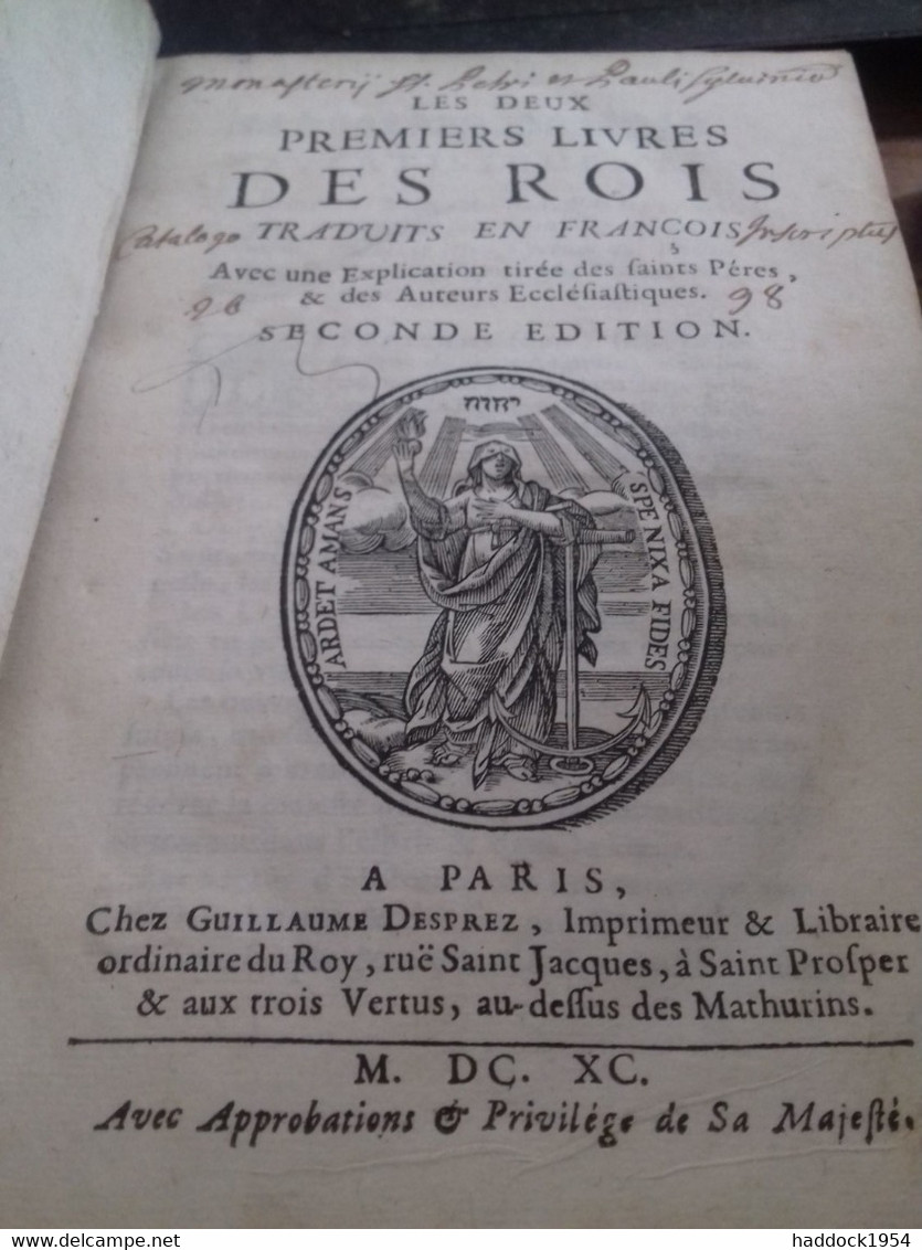 Les Deux Premiers Livres Des Rois Traduits En François MAISTRE DE SACY Guillaume Desprez 1690 - Tot De 18de Eeuw