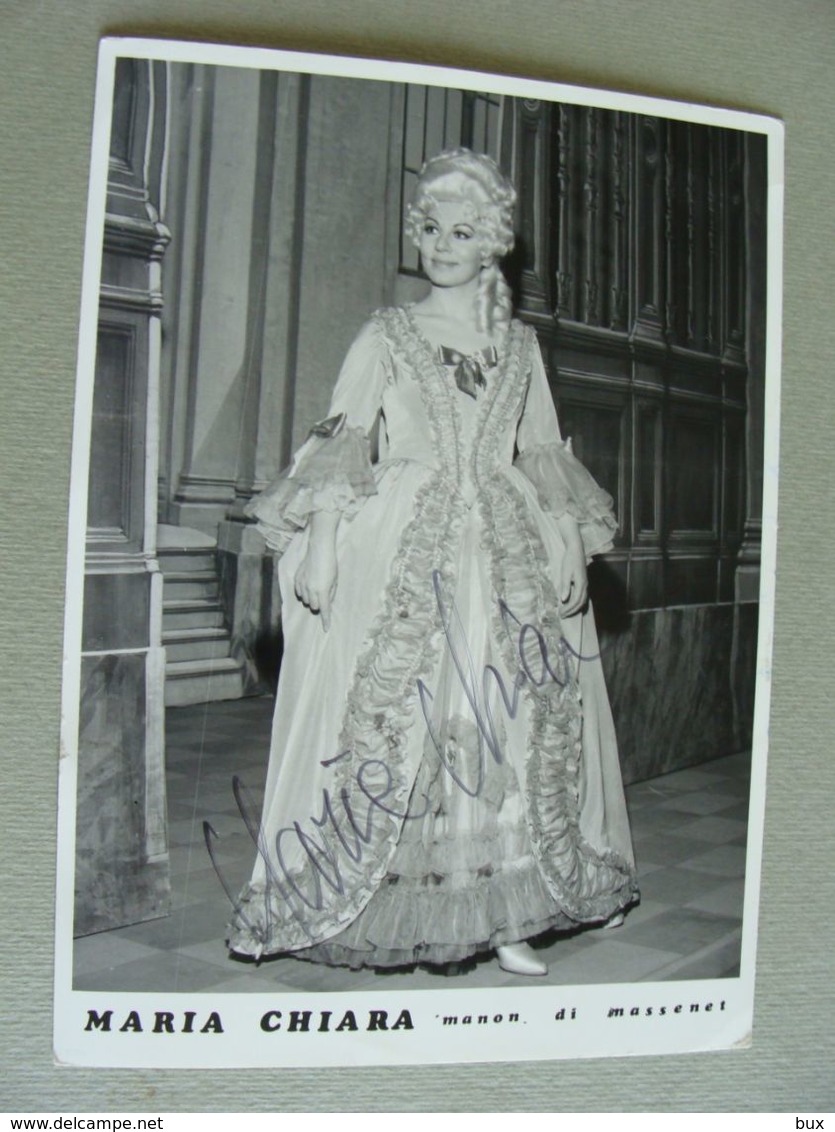 Lirica Autografo Del Soprano Maria Chiara MANON DI    MASSEMET Foto TRIESTE   TEATRO    Théâtre STAGIONE LIRICA OPERA - Teatro, Travestimenti & Mascheramenti