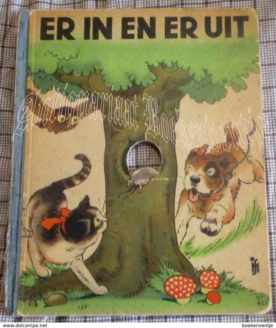 Oud Kinderboek - ER In En Er Uit (Een Vroolijke Muizenjacht) - Autres & Non Classés