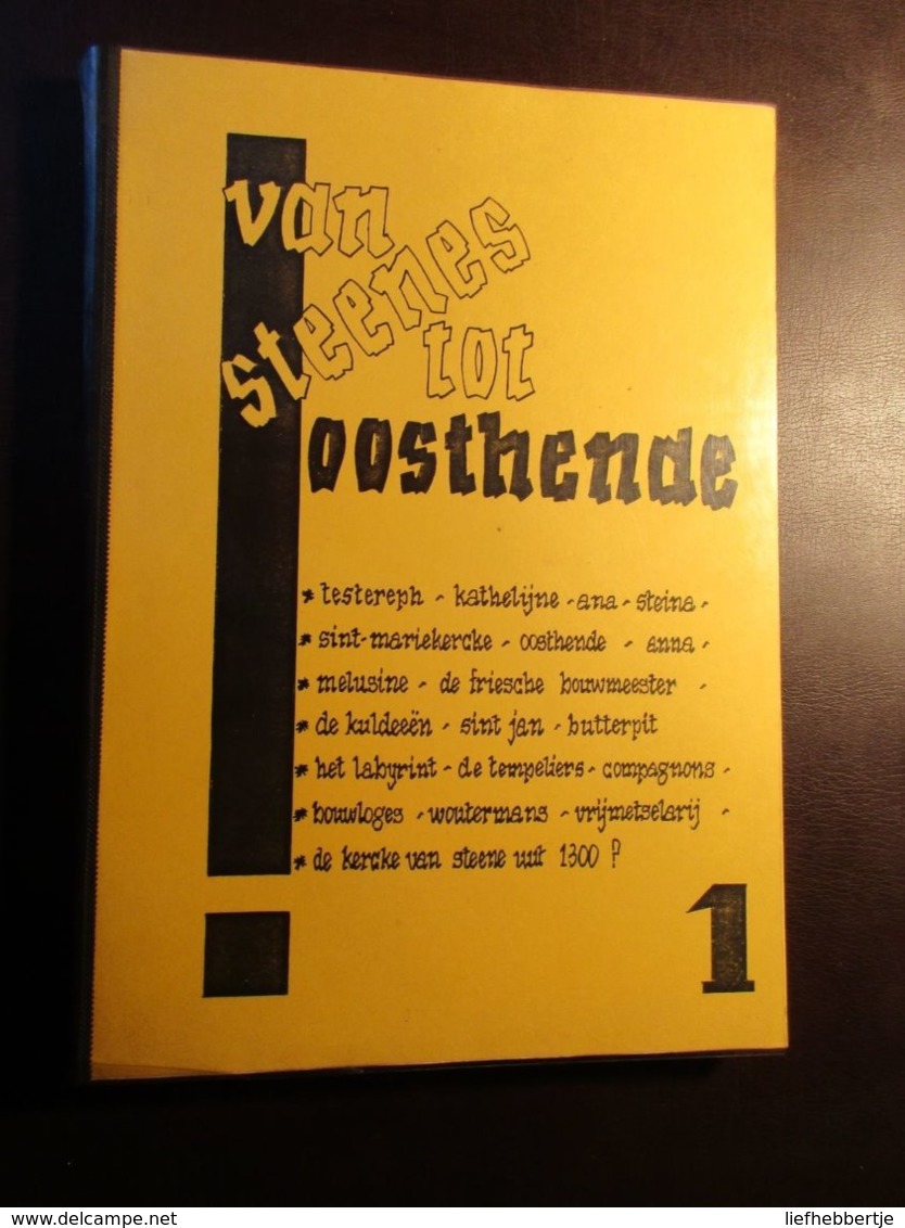 Van Steene Tot Oosthende    -   Stene - Oostende - History