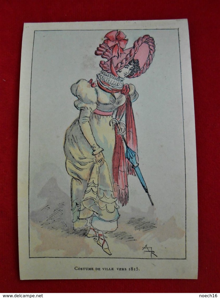 CPA Illustrateur A Robida/ Femme - Mode - "Costume De Ville Vers 1815" - Robida