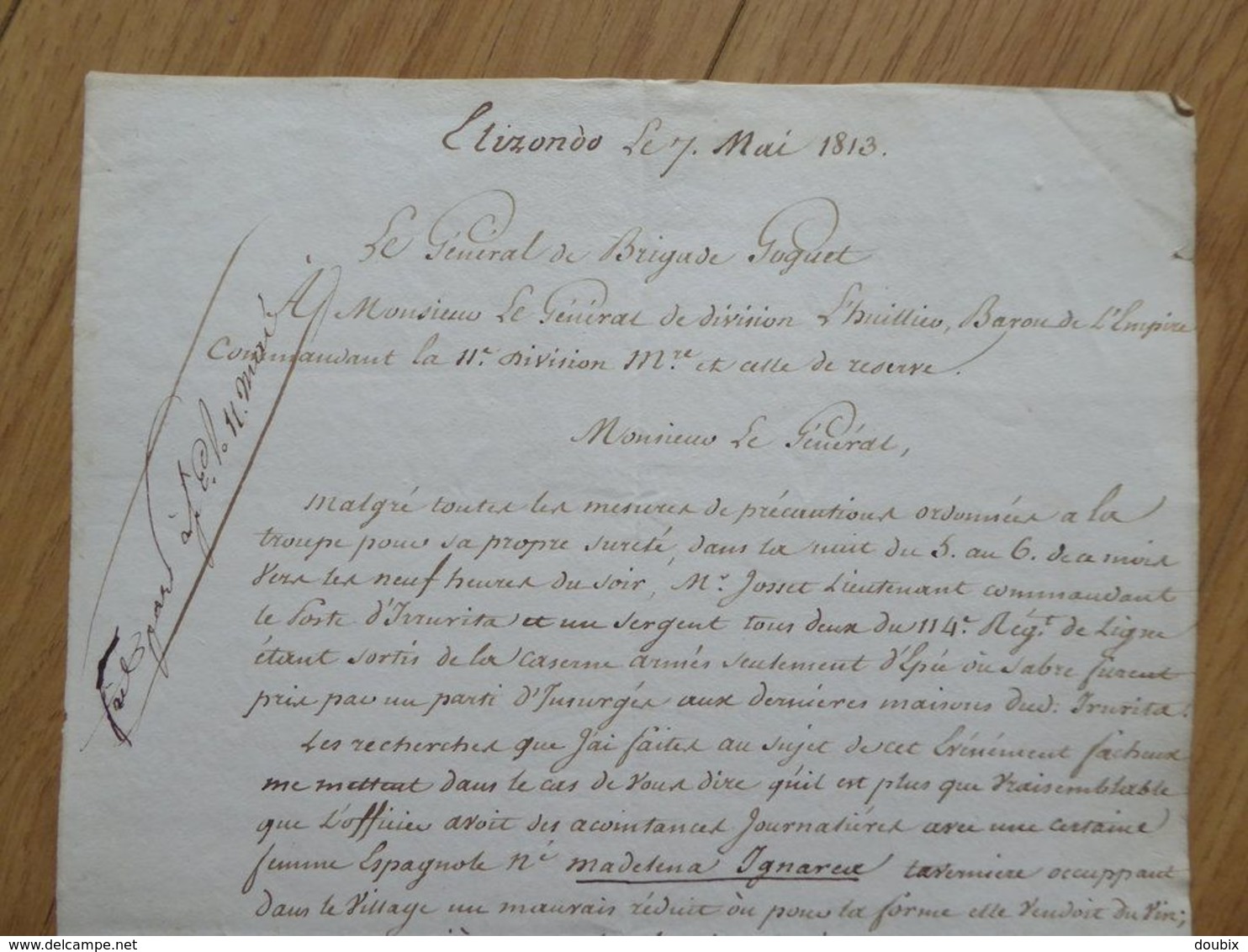 General GOGUET (1813) ESPAGNE Spana IRURITA Baztan ELIZONDO EMPIRE Napoleon - Autographe AUTOGRAFO - Autres & Non Classés