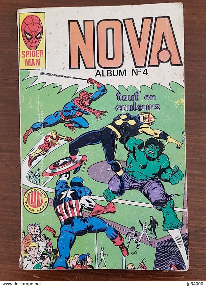 NOVA Album N°4 Contient Nova 13+14+15+16. Edité Chez LUG 1979. Le Surfeur D'argent, L'araignée (Strange, Marvel) Etc. - Nova