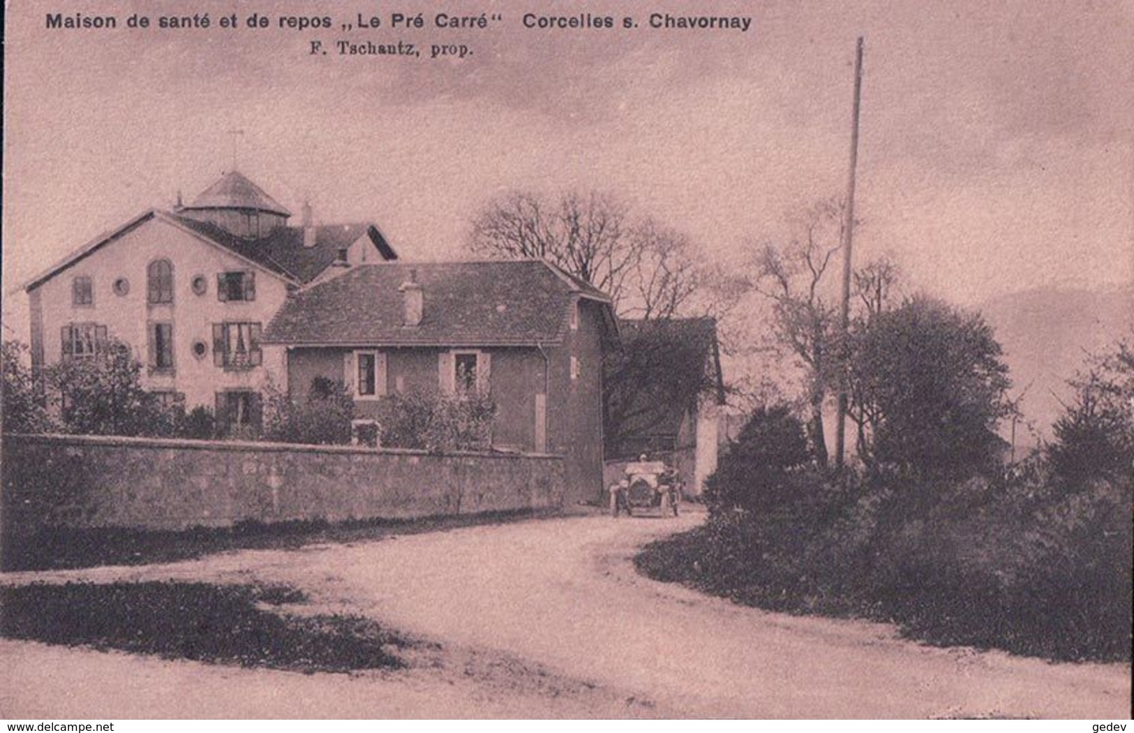 Corcelles Sur Chavornay, Automobile Devant Le Pré Carré, Maison De Santé Et De Repos, F. Tschantz Prop.(109) - Chavornay