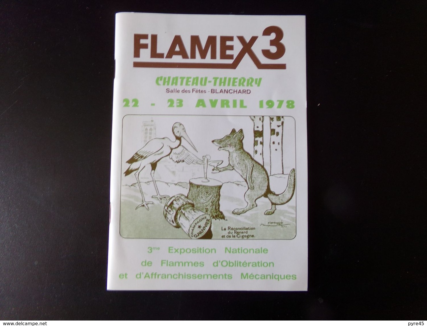 Livret " Flamex 3 " Exposition Flammes D'oblitération Et D'affranchissements Mécaniques ,1978 à Château-Thierry - Autres & Non Classés