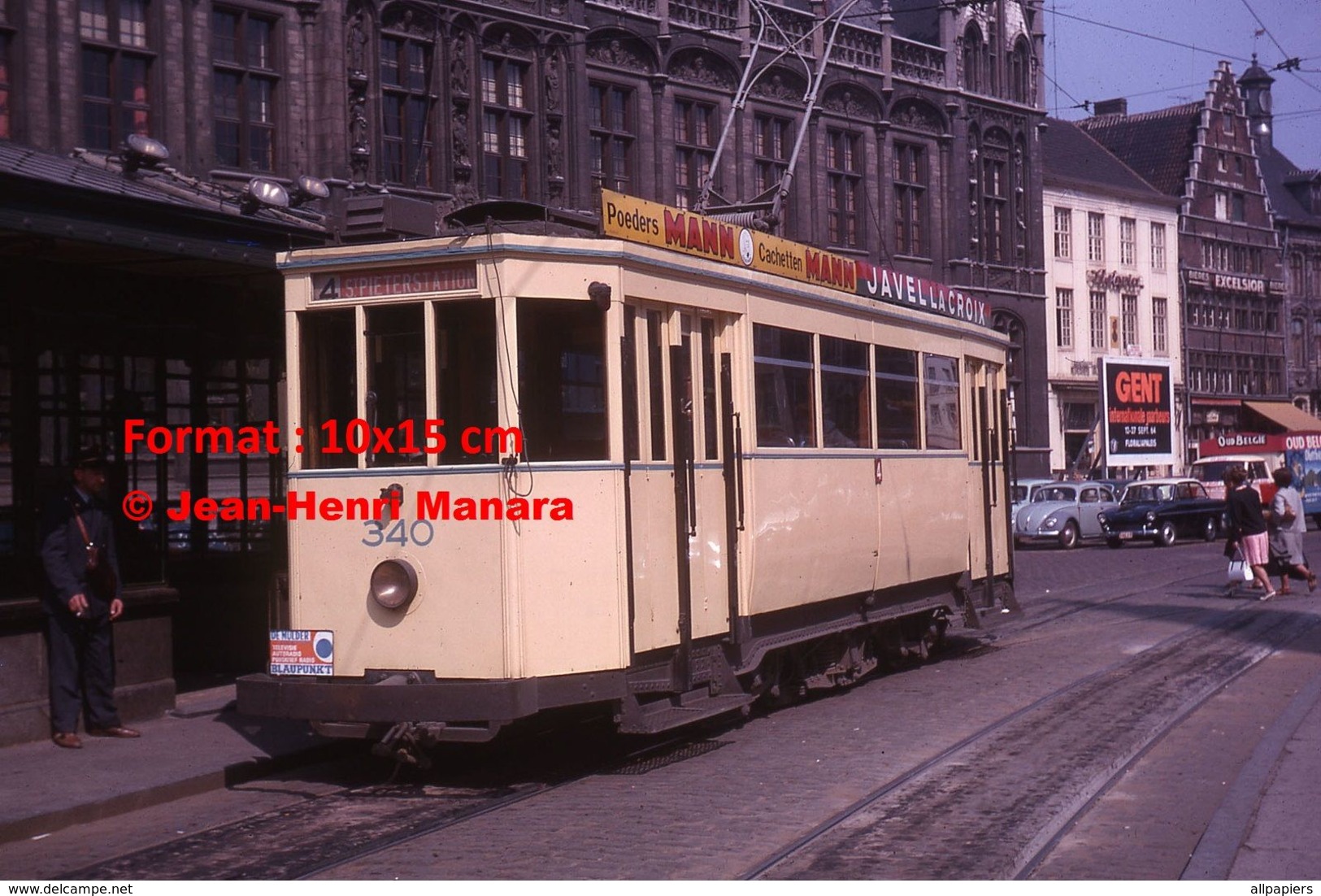 Reproduction D'une Photographie D'un Tramway Ligne 4 St.Pieterstation Avec Pubs Mann Et Javel La Croix à Gand En 1964 - Autres & Non Classés