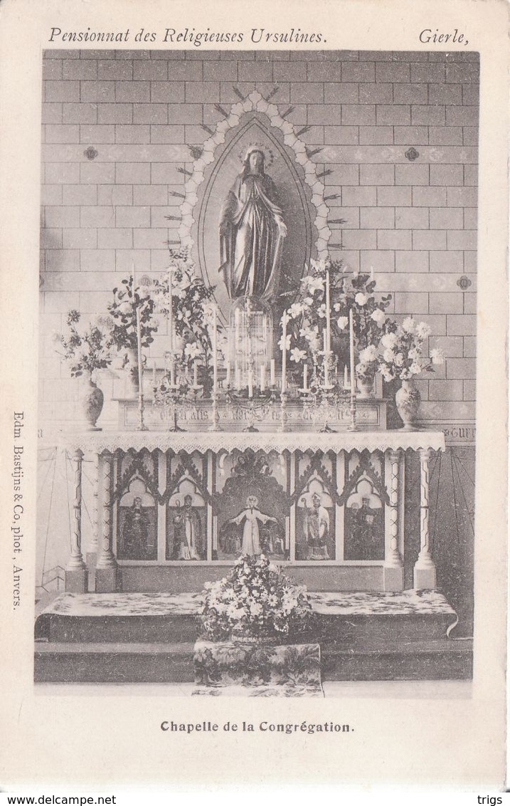 Gierle (Pensionnat Des Religieuses Ursulines) - Chapelle De La Congrégation - Lille