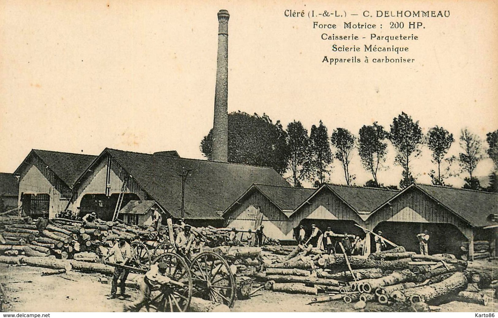 Cléré * Scierie C. DELHOMMEAU * Thème Métier Bois - Cléré-les-Pins