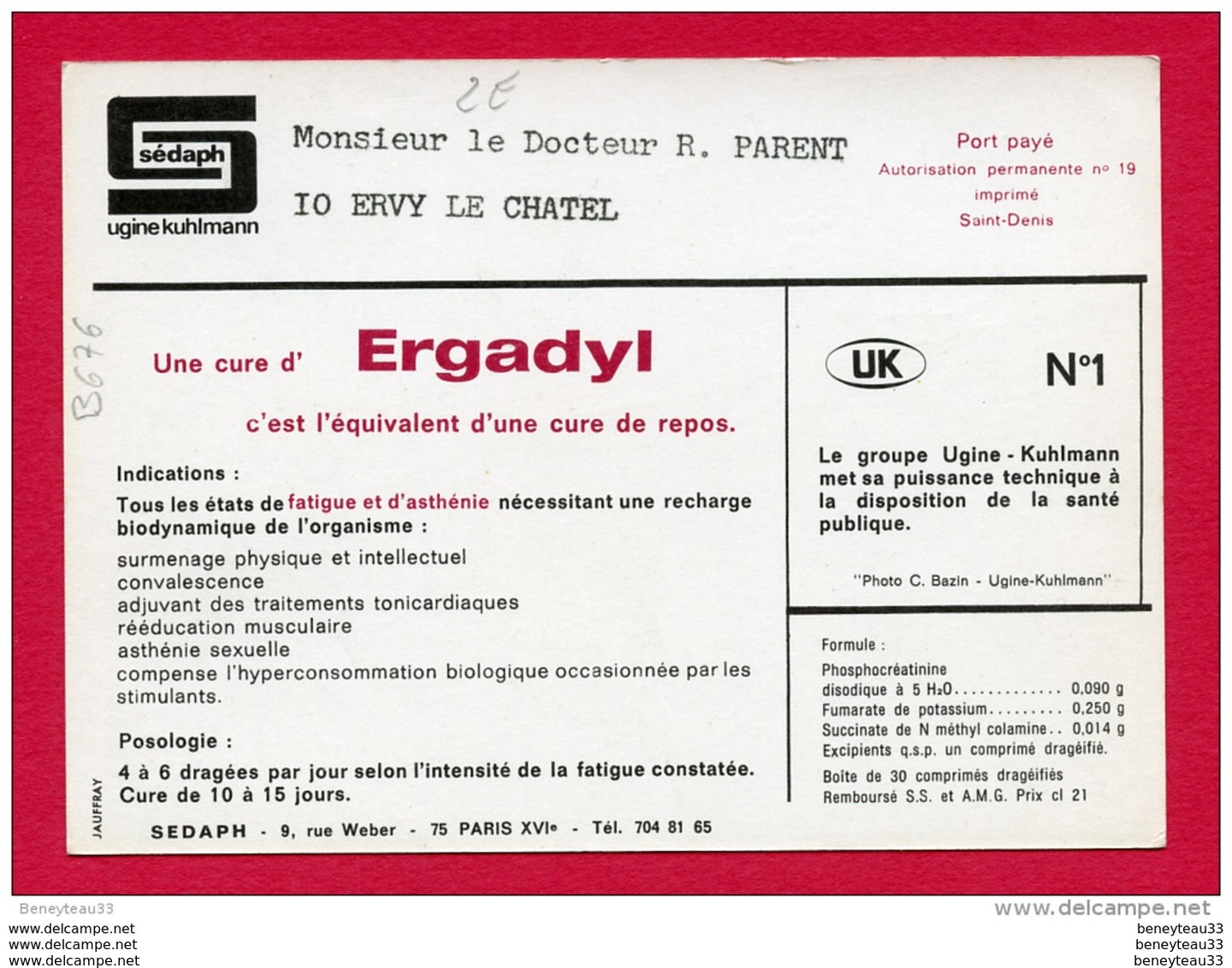 CP (Réf : B 676) &laquo;THÈME PUBLICITÉ &raquo; PRODUCTION PHARMACEUTIQUE DU GROUPE UGINE-KUHLMANN N 1 "ERGADYL" - Publicité