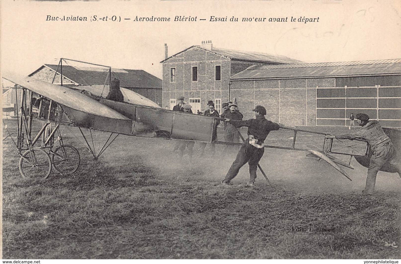 78 - YVELINES - BUC - 10302 - Aviation - Aérodrome Blériot - Essai Moteur Avant Départ - Buc