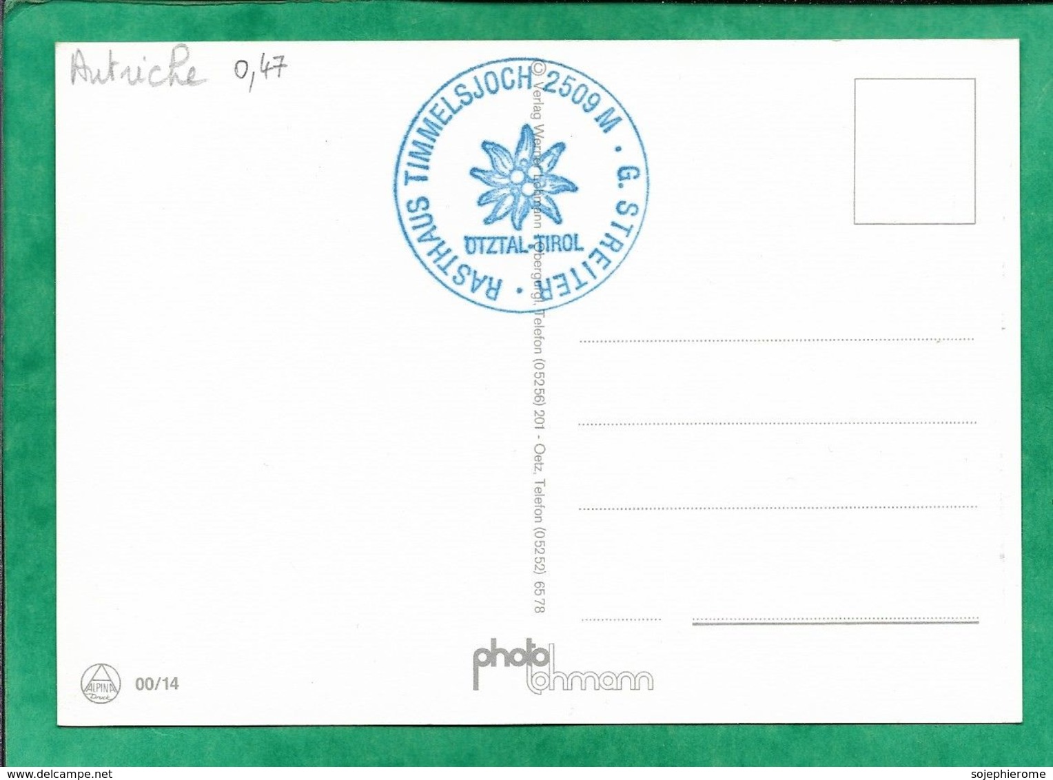 Marmotte Fleurs Gentiane "cachet Bleu Rasthaus Timmelsjoch 2509 M G. Streiter" 2scans - Oetz