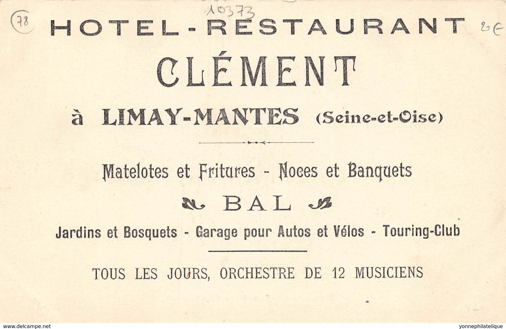 78 - YVELINES - LIMAY - 10373 - Accident - Arrêt Forcé - Maison CLEMENT - Restaurant Du Pont De Limay - Limay