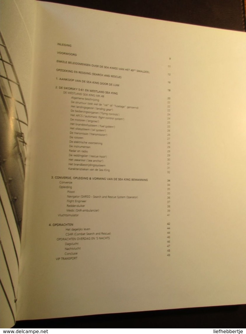 25 Jaar Sea King In De Belgische Luchtmacht - Door L. Derenette  -  Koksijde - Helicopters - Seaking  Leger - Militairen - Geschiedenis