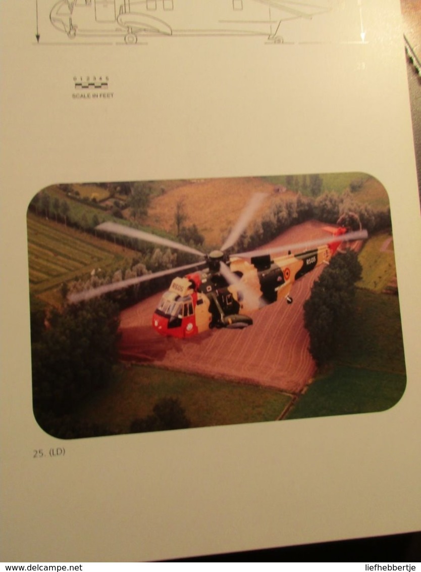 25 Jaar Sea King In De Belgische Luchtmacht - Door L. Derenette  -  Koksijde - Helicopters - Seaking  Leger - Militairen - Geschiedenis