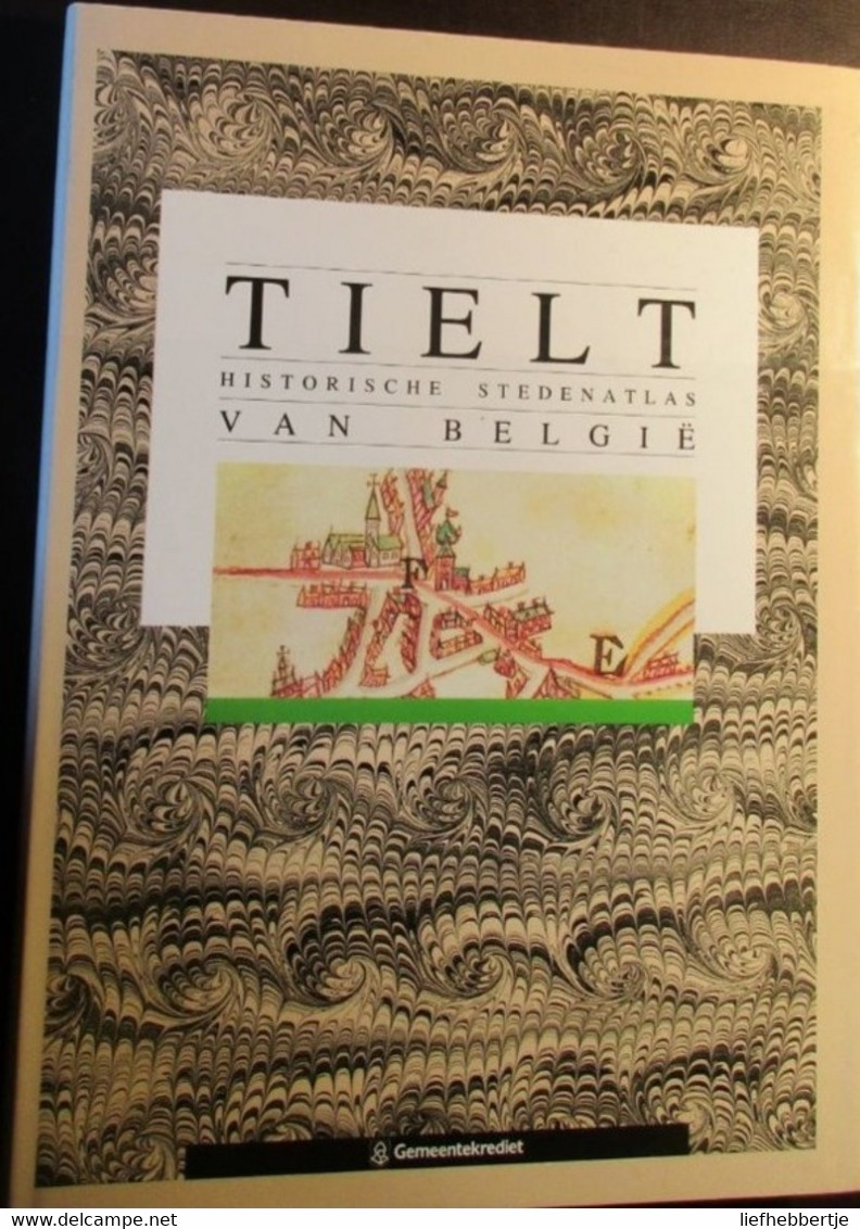 Tielt -  Historische Stedenatlas - Storia