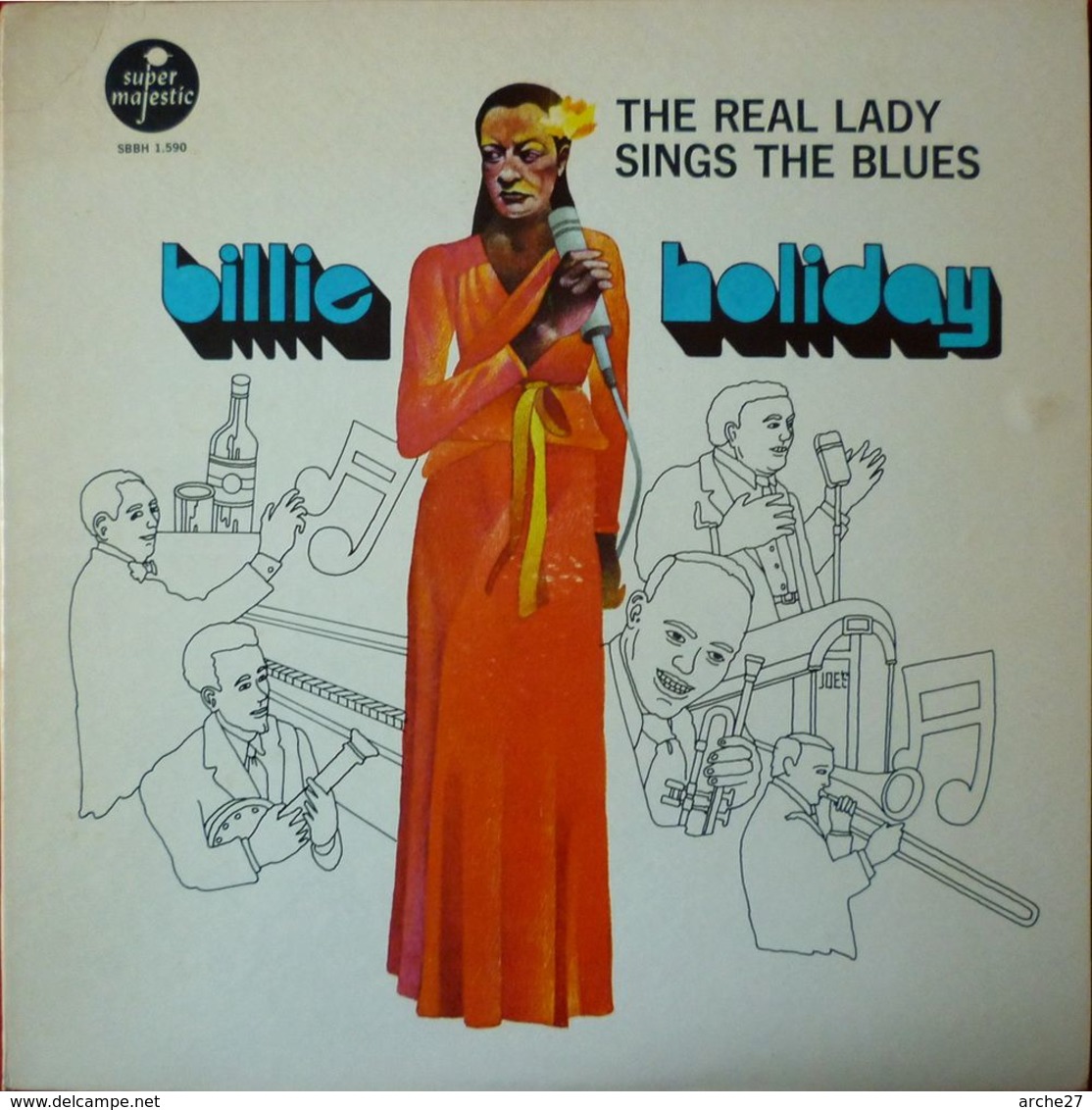 BILLIE HOLIDAY - LP- 33T - Disque Vinyle - The Real Lady Sings The Blues - U.S.A. SBBH 1.590 - Blues