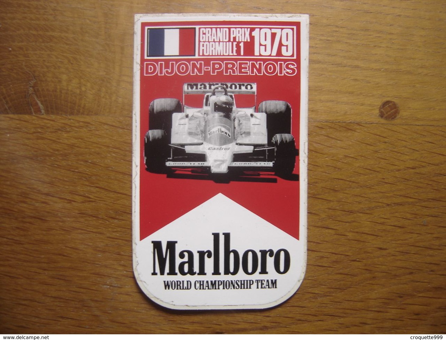 Autocollant Sticker 1979 GRAND PRIX DE FRANCE Dijon Prenois FORMULE 1 - Stickers