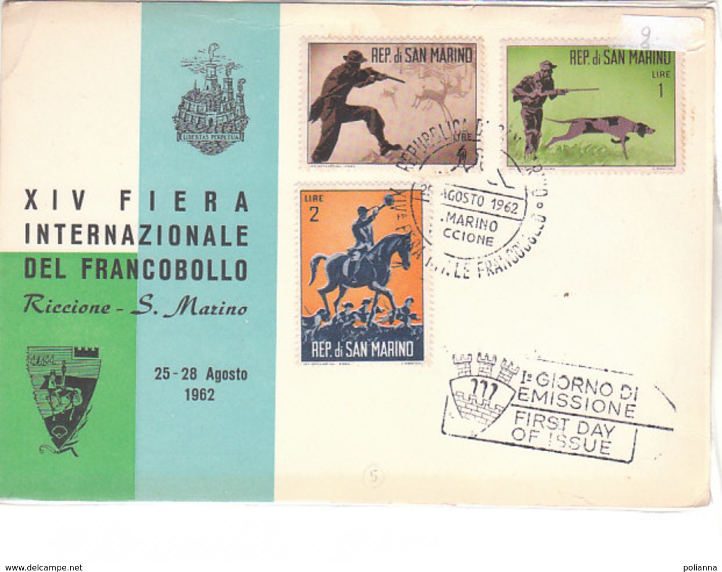 A3772 - SAN MARINO 3 Valori Caccia Su Cartolina 1° Giorno Annullo FIERA INT.DEL FRANCOBOLLO 1962 - Lettres & Documents