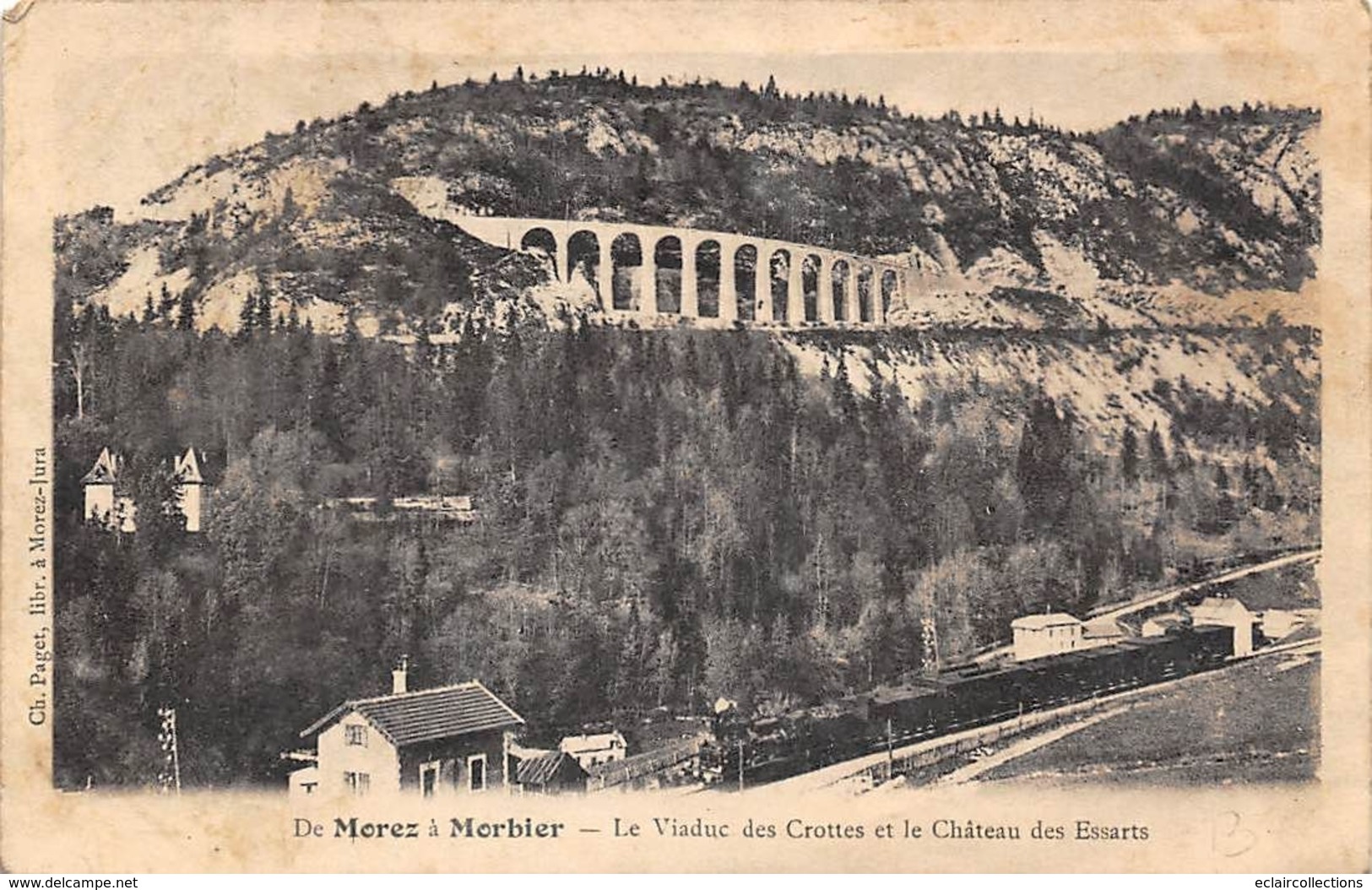Morez    39      Le Viaduc Des Crottes  Train.et Le Château Des Essarts      (Décollée Voir Scan) - Morez