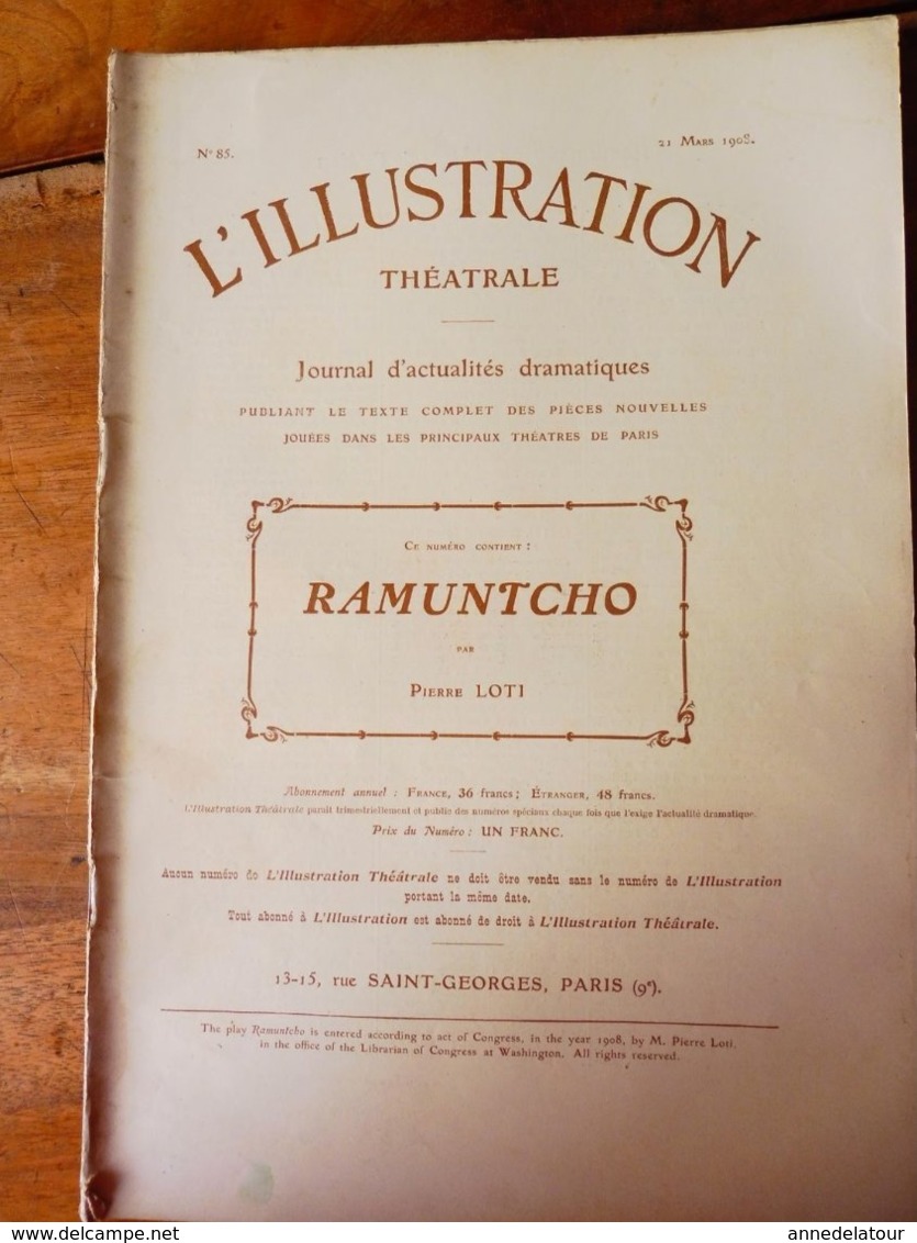 RAMUNTCHO  (origine--->  L'illustration Théâtrale, Daté 1908 )  Par Pierre Loti - Auteurs Français