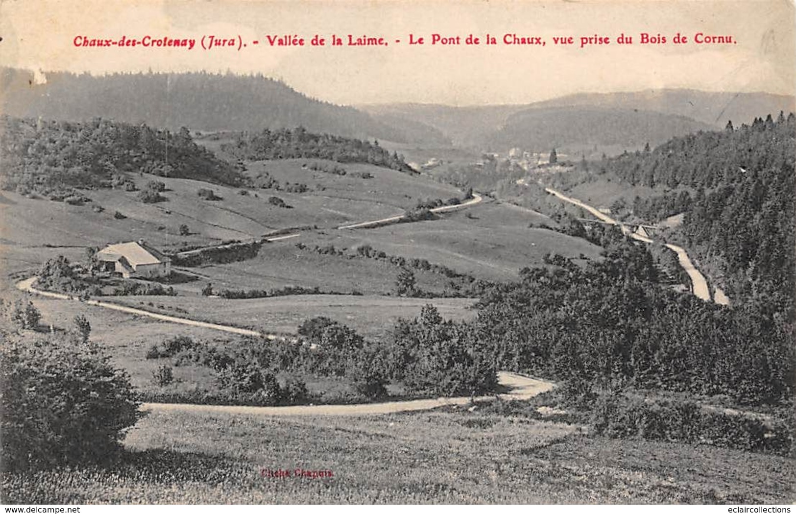 Chaux Des Crotenay         39        Vallée De La Laime   . Le Pont De La Chaux    (voir Scan) - Andere & Zonder Classificatie