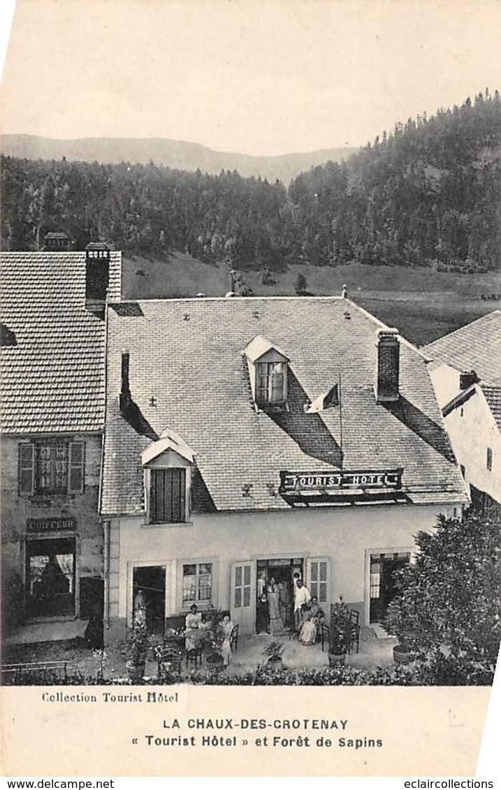 La Chaux Des Crotenay        39        Tourist Hôtel     (voir Scan) - Andere & Zonder Classificatie