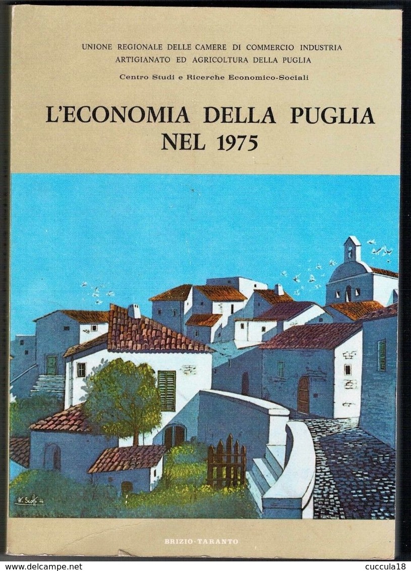 L'ECONOMIA DELLA PUGLIA NEL 1975 - Andere & Zonder Classificatie