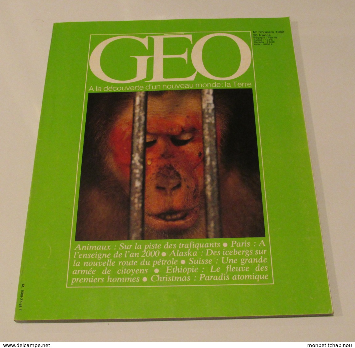 GEO N°37 (03/1982) : Animaux, Sur La Piste Des Trafiquants - Géographie