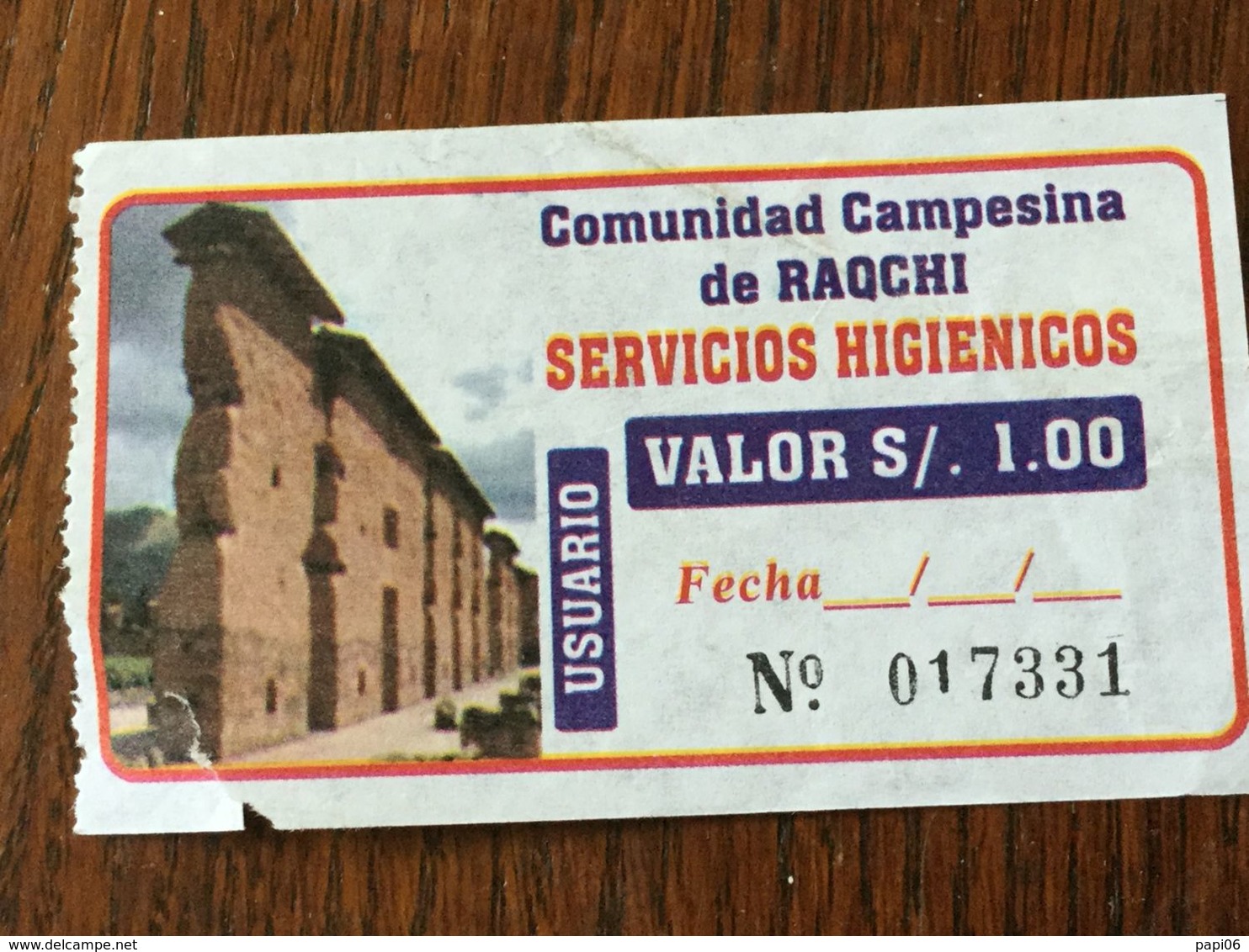 Perou Ticket D'entrée  Toilettes (servicios Higienicos) Site Sacré Des Andes .Cuzco - Tickets - Vouchers