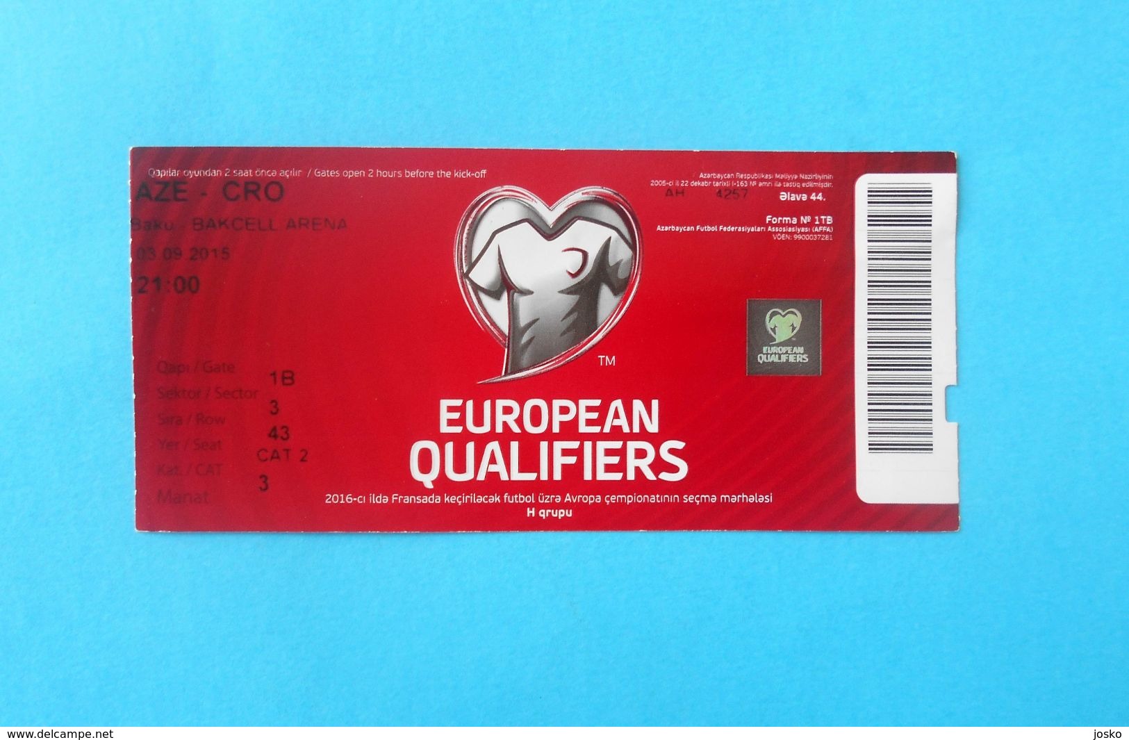 AZERBAIJAN V CROATIA - 2016 UEFA EURO Qualif. Football Match Ticket * Soccer Fussball Calcio Foot Futbol Futebol - Tickets D'entrée