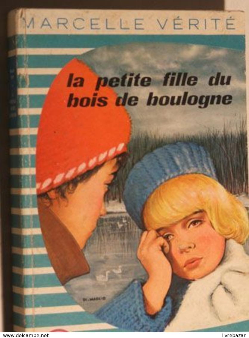 LA PETITE FILLE DU BOIS DE BOULOGNE Casterman MARCELLE VERITE Rare! - Casterman