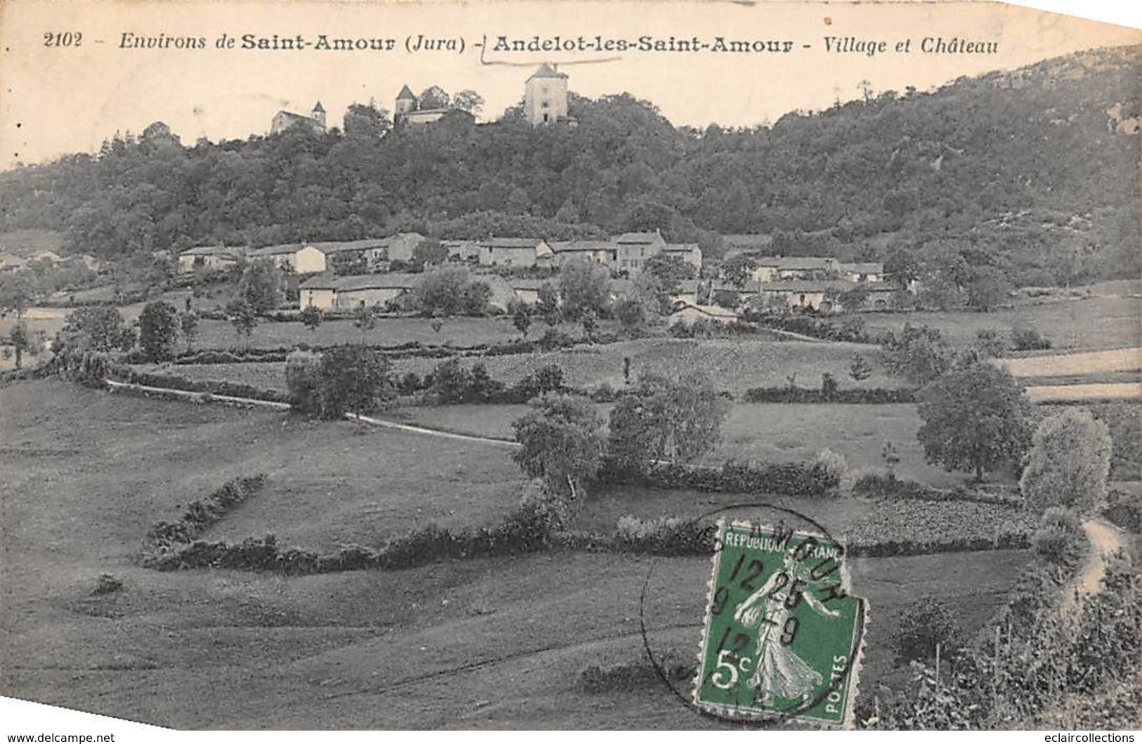Andelot Les Saint Amour           39        Village Et Château         (voir Scan) - Sonstige & Ohne Zuordnung