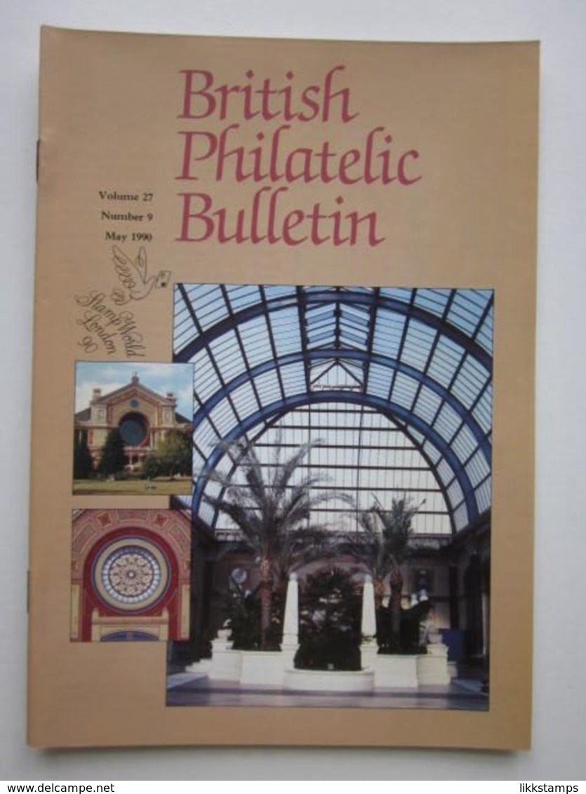 THE PHILATELIC BULLETIN MAY 1990 VOLUME NUMBER 27, ISSUE No.9, ONE COPY ONLY. #L0246 - Inglés (desde 1941)