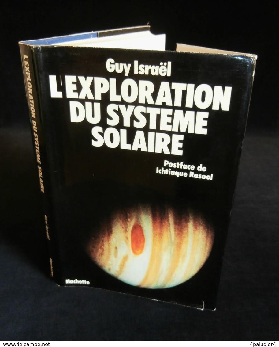 ( Astrophysique ) L'EXPLORATION DU SYSTEME SOLAIRE Par Guy ISRAËL 1977 - Sterrenkunde