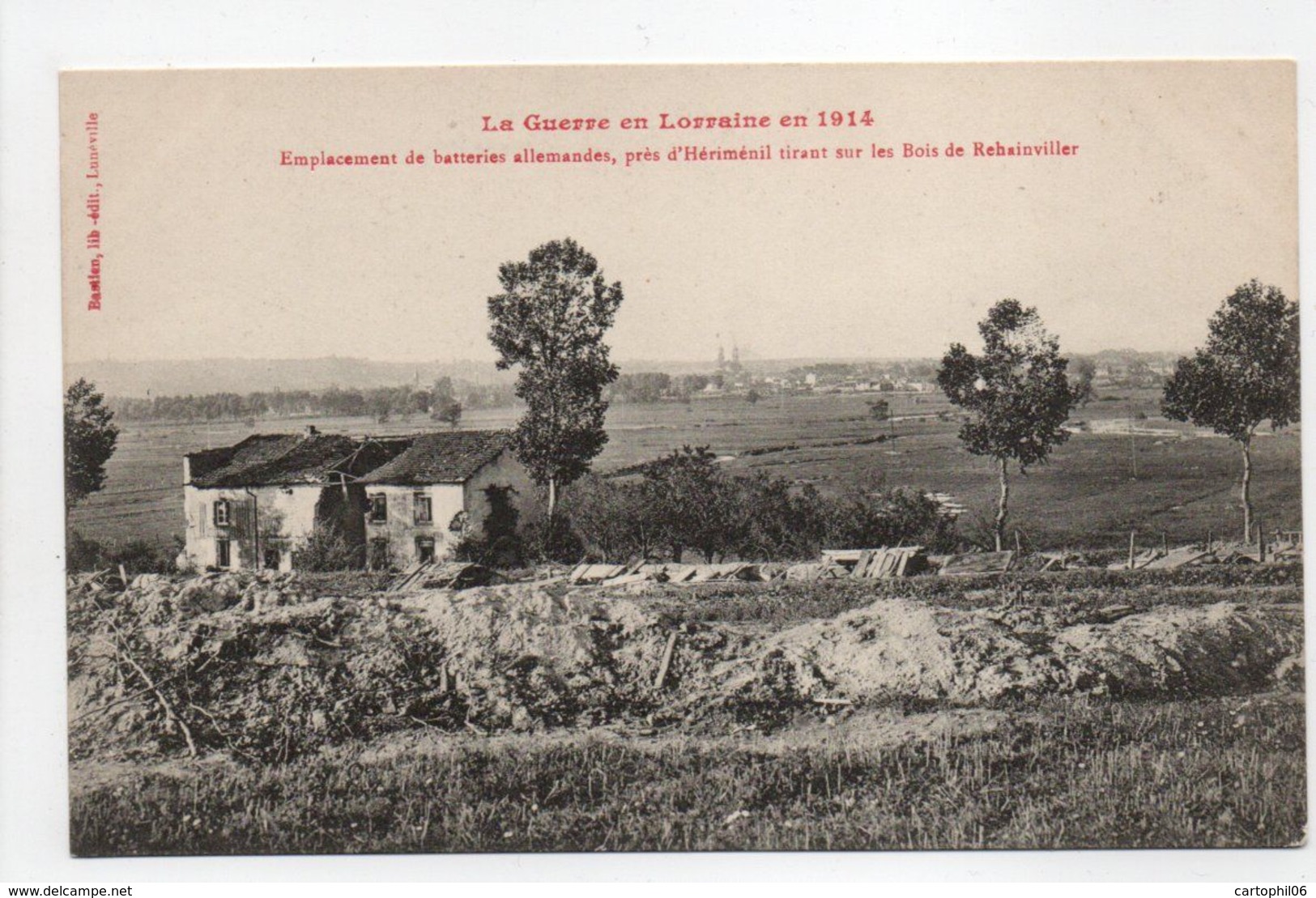 - CPA La Guerre En Lorraine En 1914 - Emplacement De Batteries Allemandes, Près D'Hériménil - Edition Bastien - - Sonstige & Ohne Zuordnung