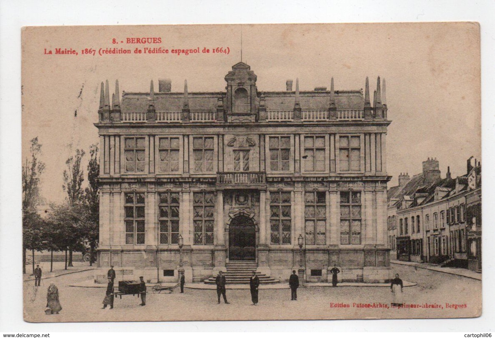 - CPA BERGUES (59) - La Mairie (avec Personnages) - Edition Patoor-Achte N° 8 - - Bergues