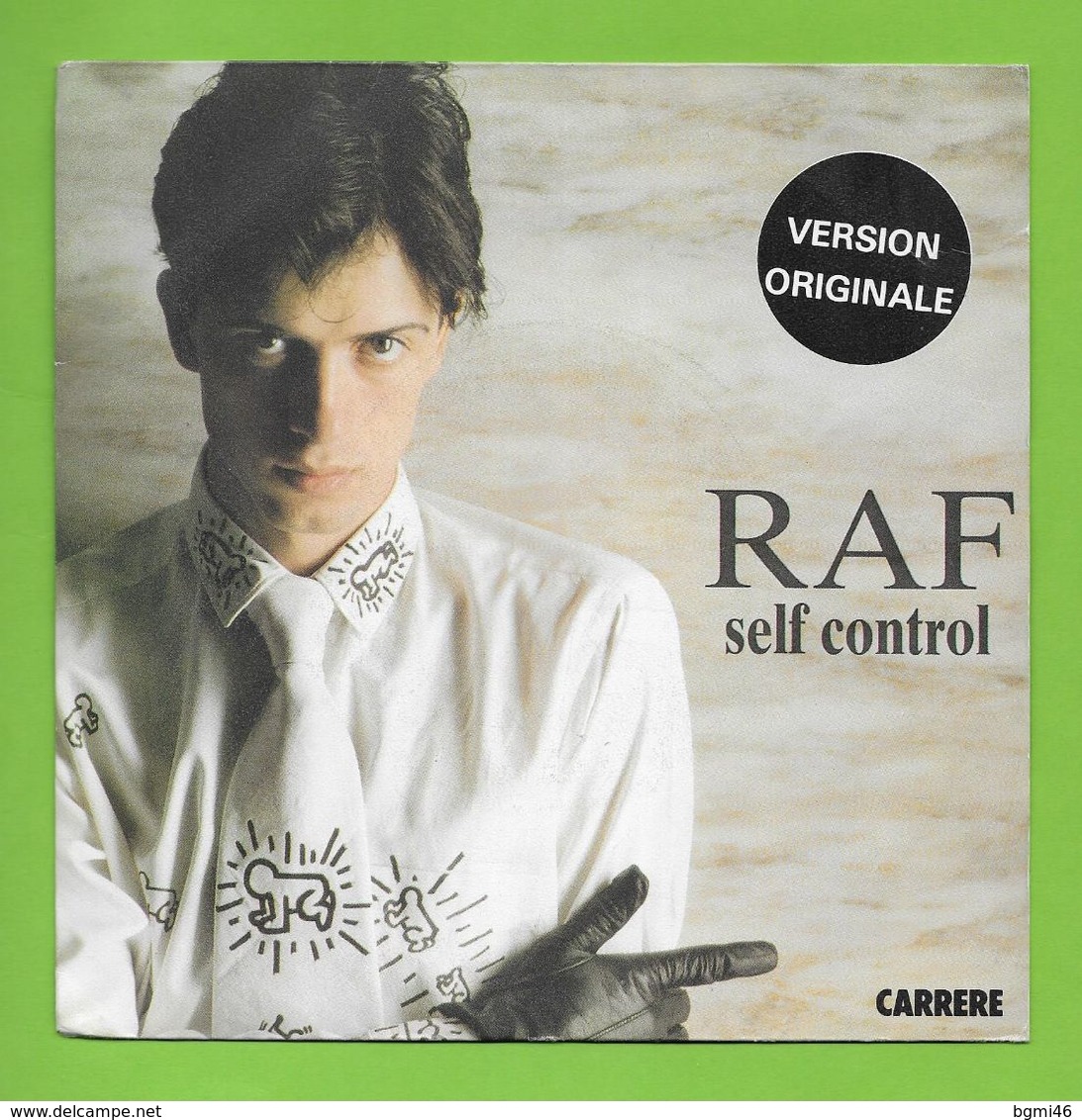 Disque Vinyle 45 Tours :  RAF  :  SELF CONTROL..Scan A : Voir 2 Scans - Autres & Non Classés