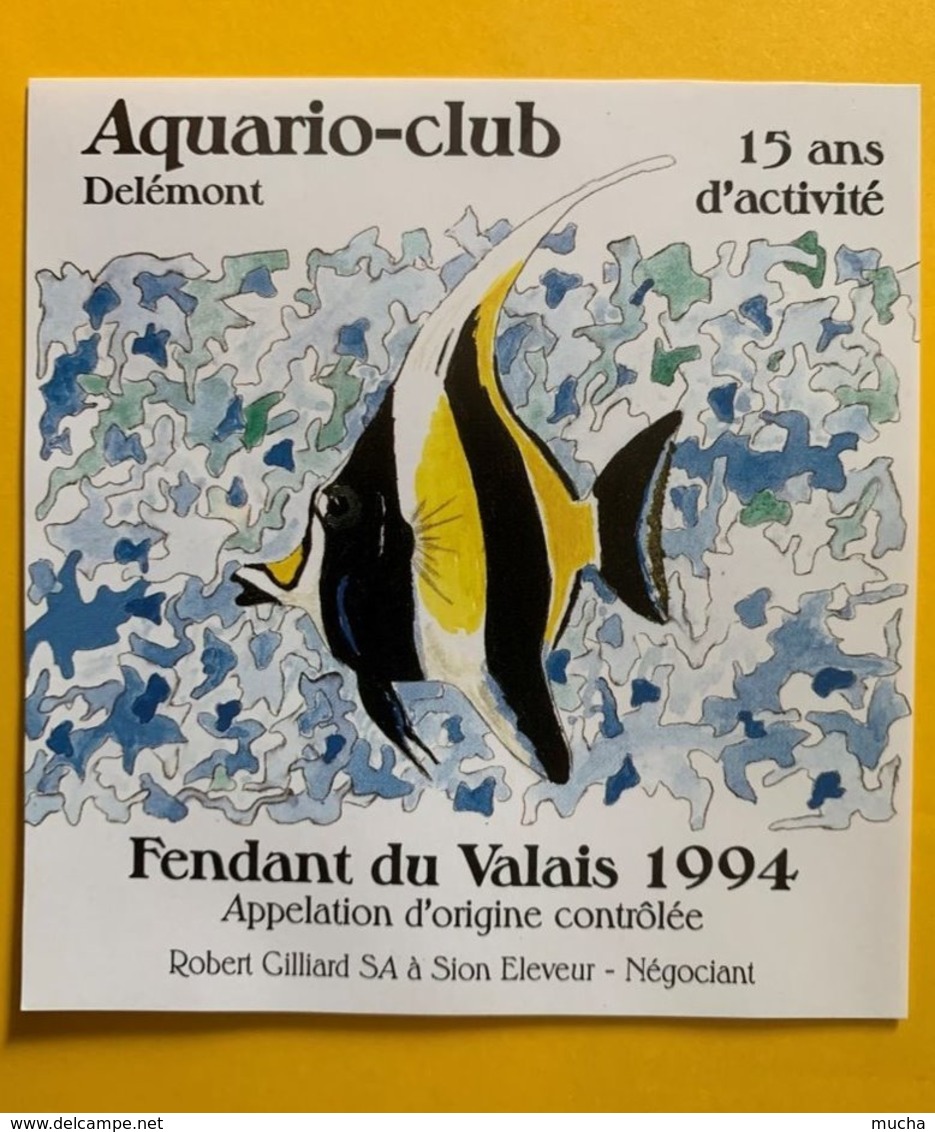 15059 - Aquario-Club Delémont 15 Ans D'activité Fenadnat Du Valais 1994 - Fishes