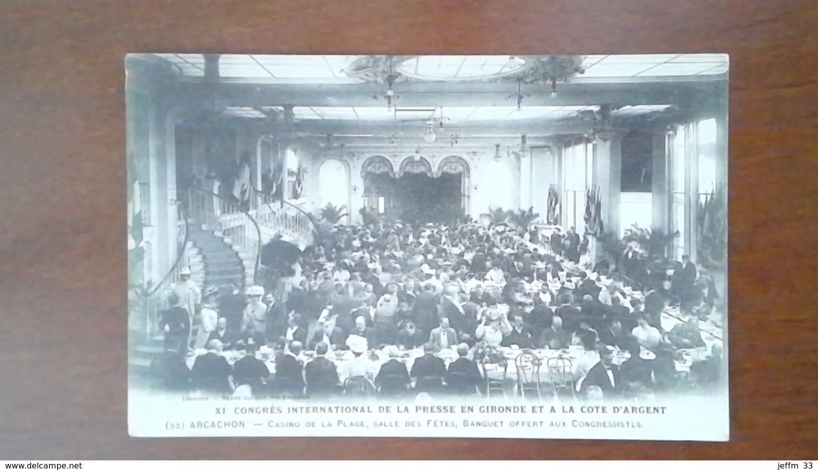 CARTE POSTALE ANCIENNE - GIRONDE 33 - ARCACHON - CASINO DE LA PLAGE BANQUET OFFERT AUX CONGRESSISTES - ANIMEE / RARE - Arcachon