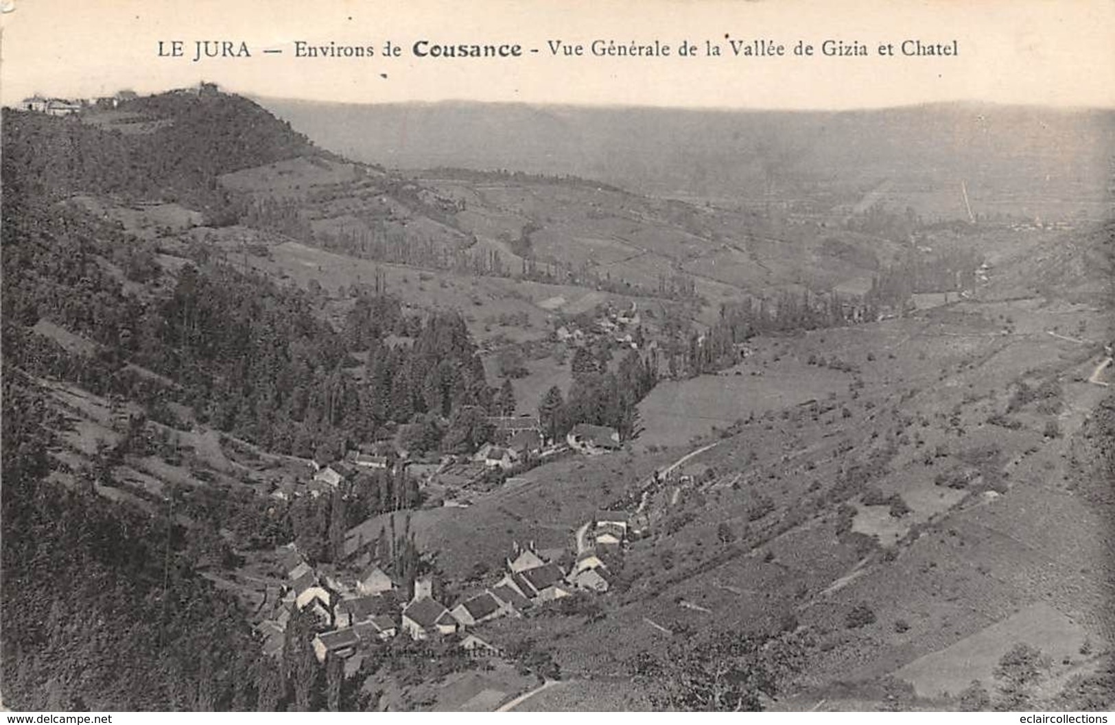 Gizia Et Chatel            39      Vue Générale De La Vallée            (voir Scan) - Andere & Zonder Classificatie