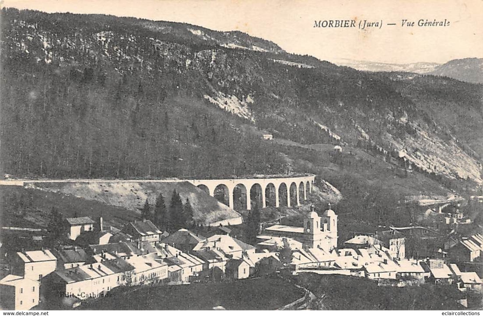 Morbier            39           Vue Générale Et Viaduc              (voir Scan) - Autres & Non Classés