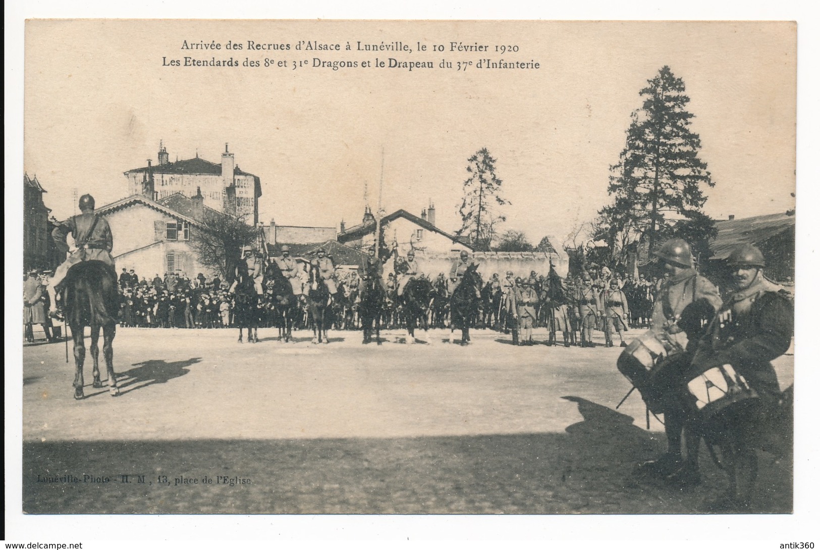 CPA 54 LUNEVILLE Arrivée Des Recrues D'Alsace 10 Février 1920 Etendards Des 8e Et 31e Dragons Drapeau 37e Infanterie - Luneville