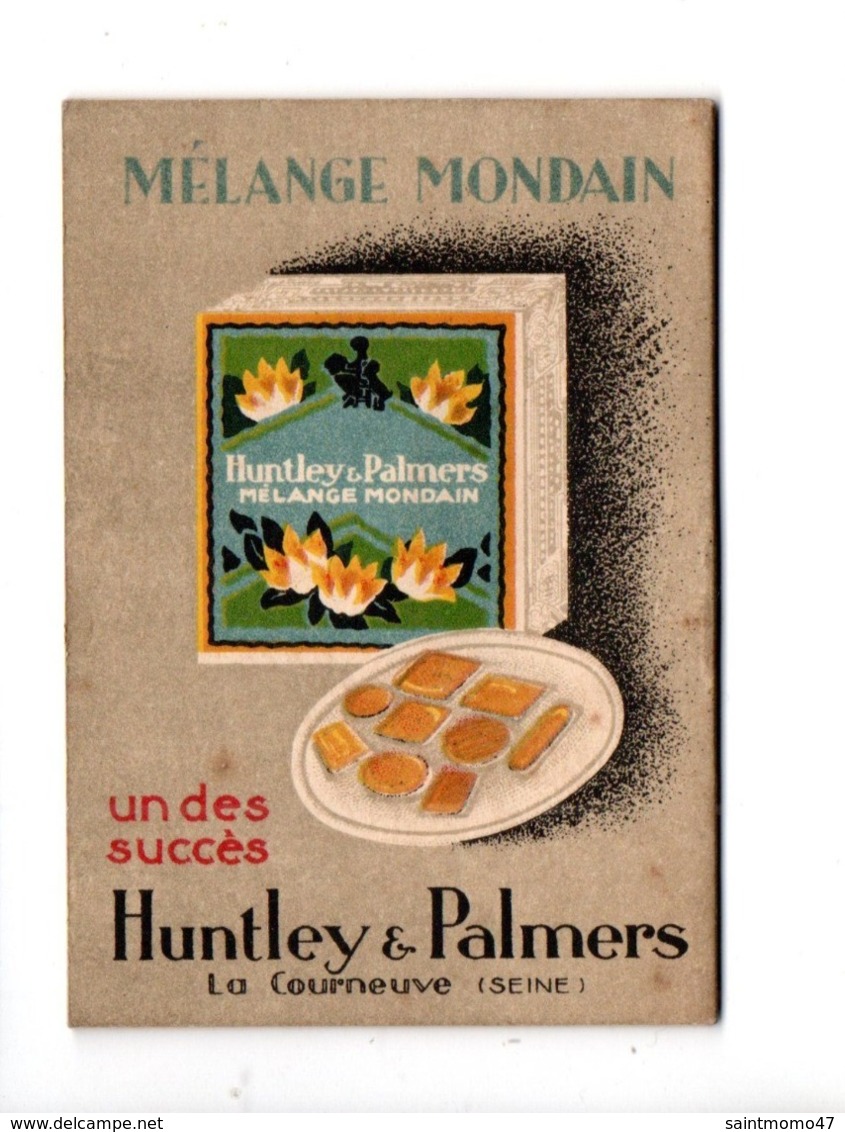 CALENDRIER . BISCUITS HUNTLEY & PALMERS . 1932 - Réf. N°10415 - - Petit Format : 1921-40