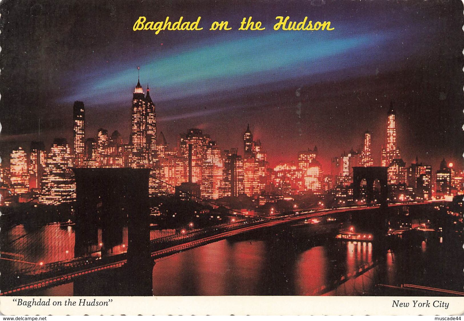 NEW YORK CITY - BAGHDAD ON THE HUDSON - Hudson River