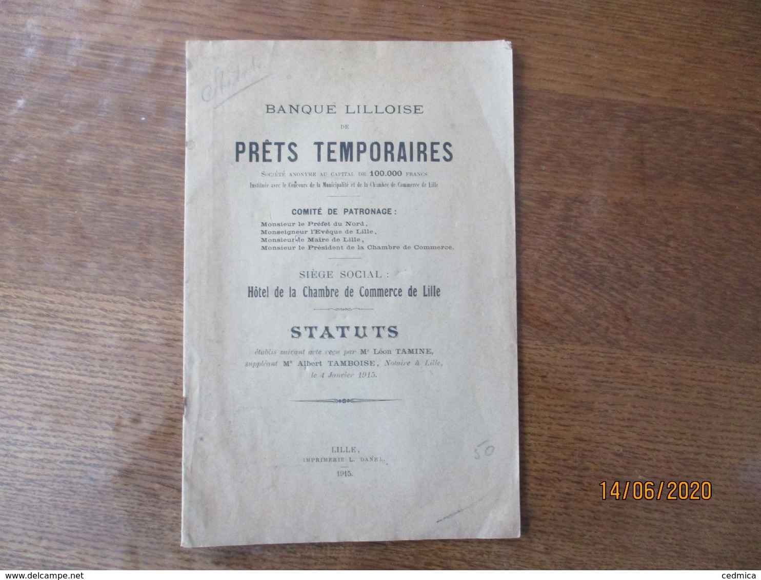 BANQUE LILLOISE DE PRÊTS TEMPORAIRES HÔTEL DE LA CHAMBRE DE COMMERCE STATUTS DU 4 JANVIER 1915 COMITE DE PATRONNAGE - Historical Documents