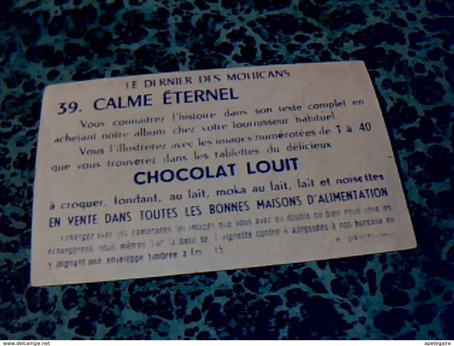 Image Chocolat LOUIT Image No 39 " Calme éternel " Album Le Dernier Des Mohicans - Louit