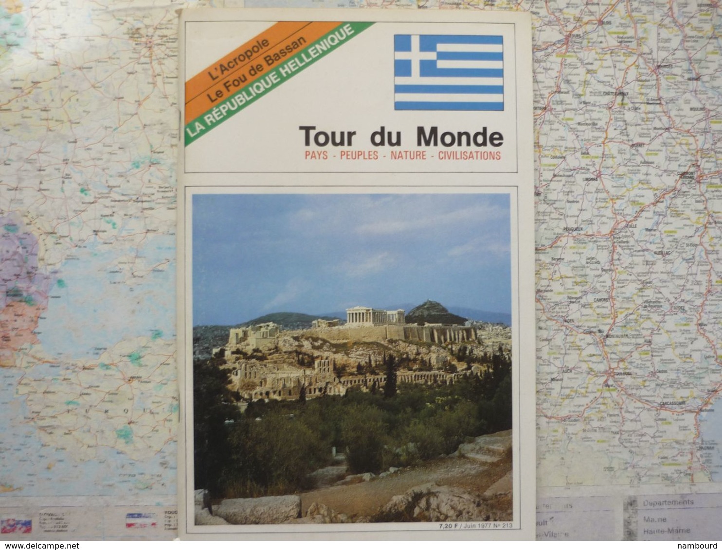 Tour Du Monde N°213 La République Hellénique - L'Acropole - Le Fou De Bassan Juin 1977 - Géographie