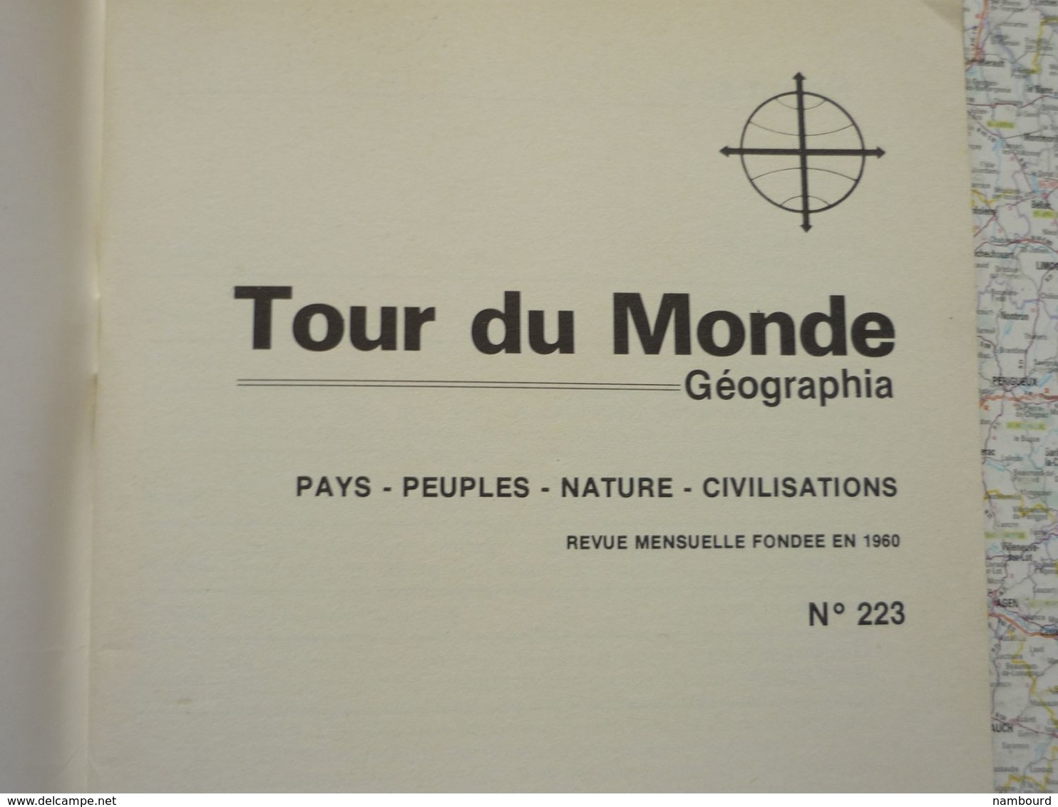 Tour Du Monde N°223 Le Royaume De Norvège - L'Ordre De Malte - Des Forêts Et Des Mers Avril 1978 - Géographie