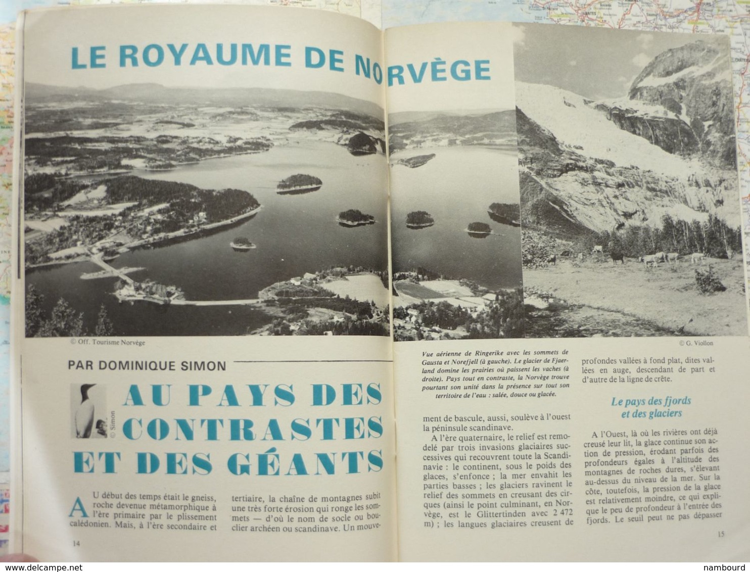 Tour Du Monde N°223 Le Royaume De Norvège - L'Ordre De Malte - Des Forêts Et Des Mers Avril 1978 - Géographie